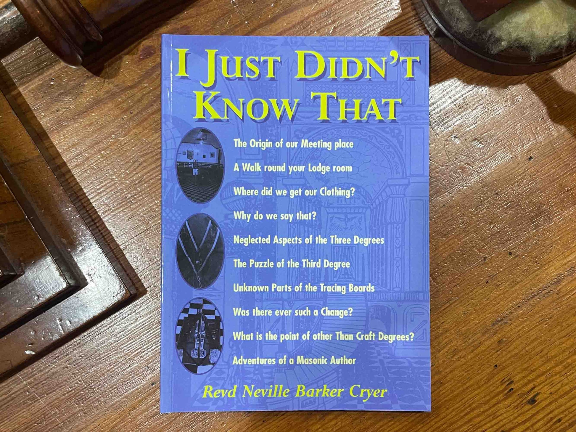 I Just Didn't Know That: Unlock the fascinating world of Freemasonry with this classic book by Reverend Neville Barker Cryer. Discover the rich history and symbolism of the lodge and gain a fresh perspective on the three degrees of Masonry