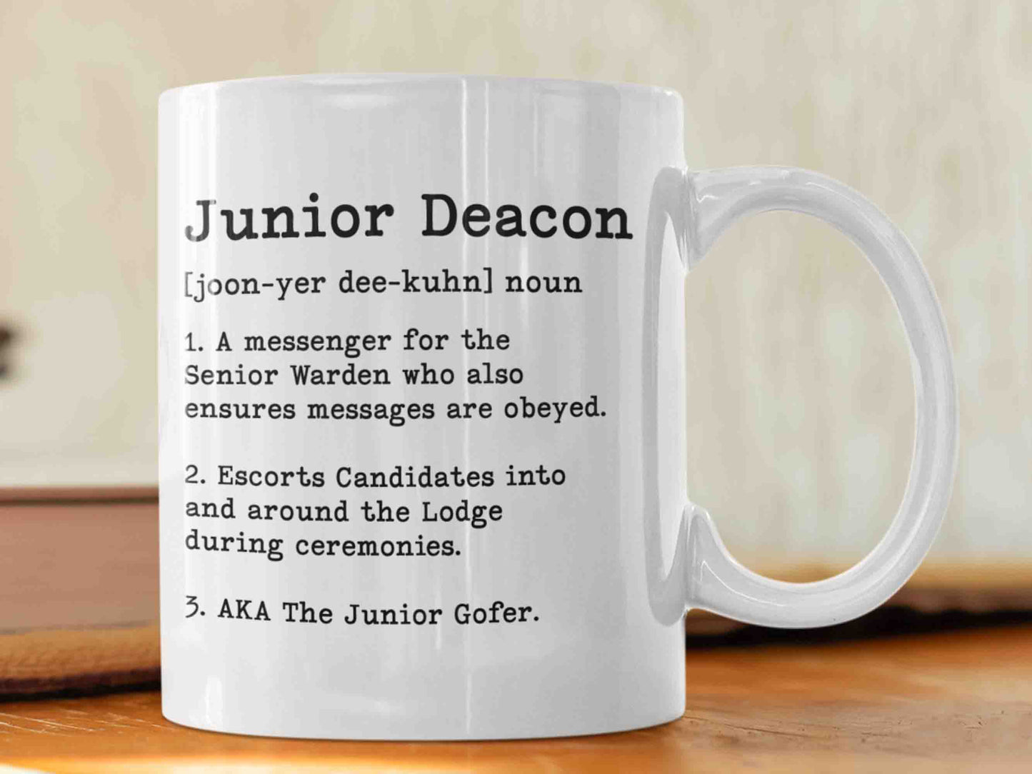 Freemason Junior Deacon Mug - A unique and high-quality ceramic mug with three definitions of the Junior Deacon role, makes a great gift for any Masonic enthusiasts