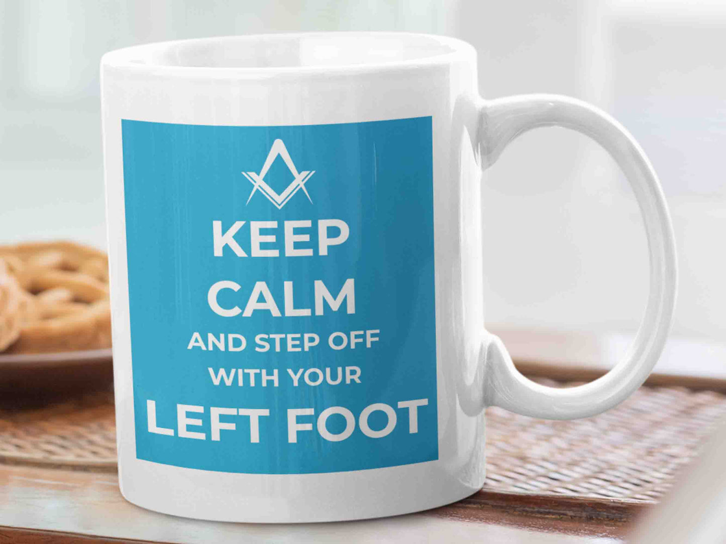 Keep Calm and Step Off With Your Left Foot Freemason Mug - A unique and entertaining way to start your day with a cup of coffee or tea