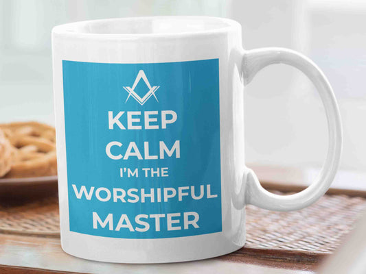 Keep Calm I'm The Worshipful Master Freemason Mug - A unique and entertaining way to start your day with a cup of coffee or tea